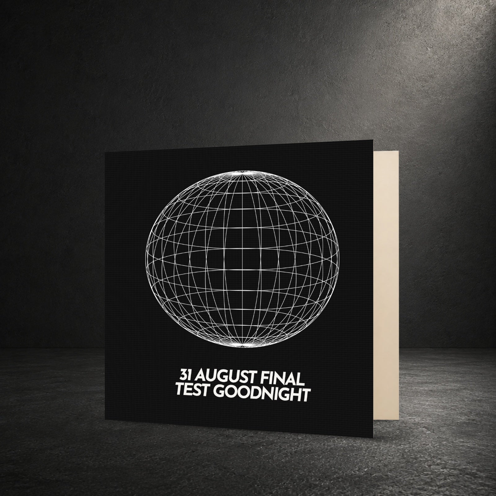 31 AUGUST FINAL TEST GOODNIGHT — Wire Globe - Black — front