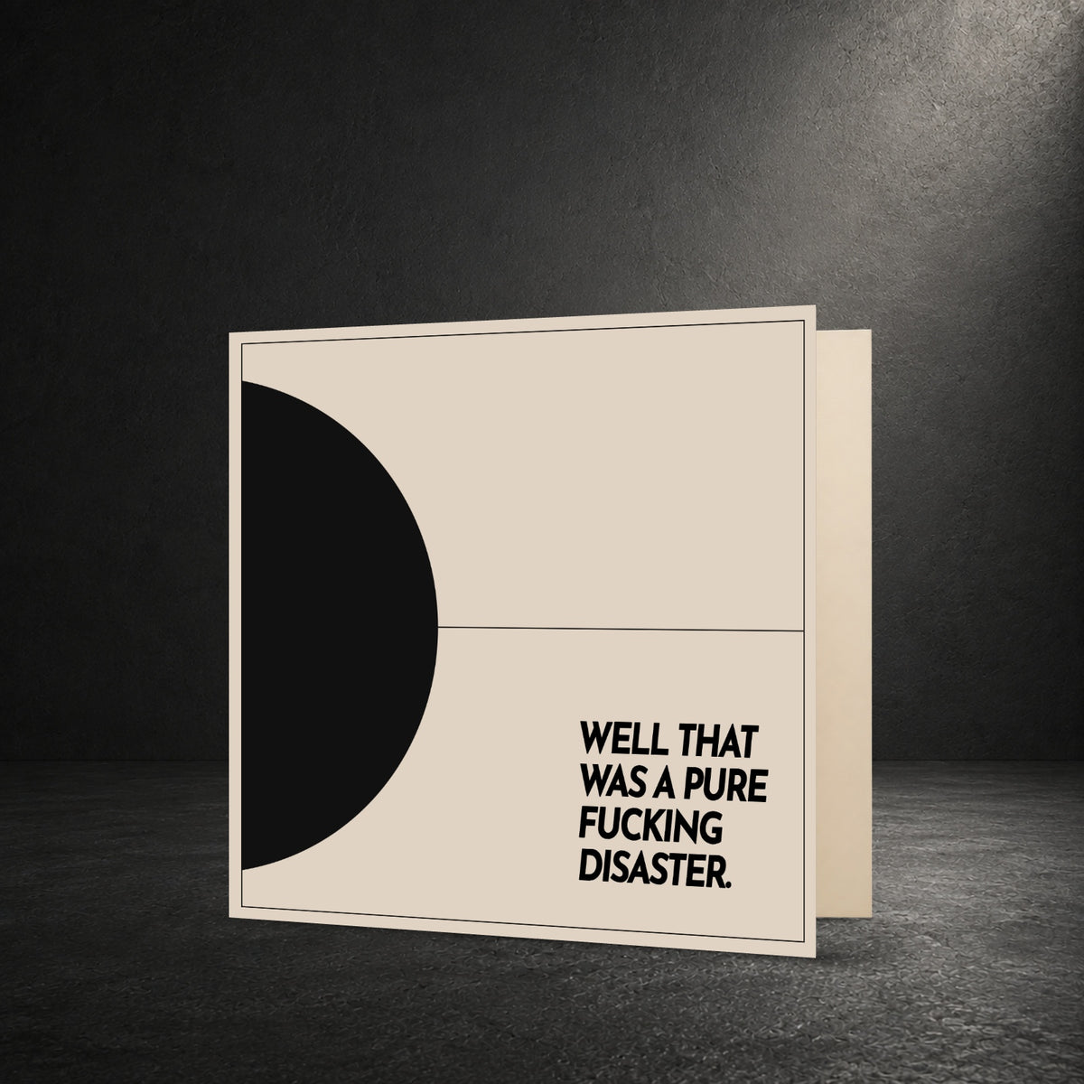 WELL THAT WAS A PURE FUCKING DISASTER. — Design 01 — front