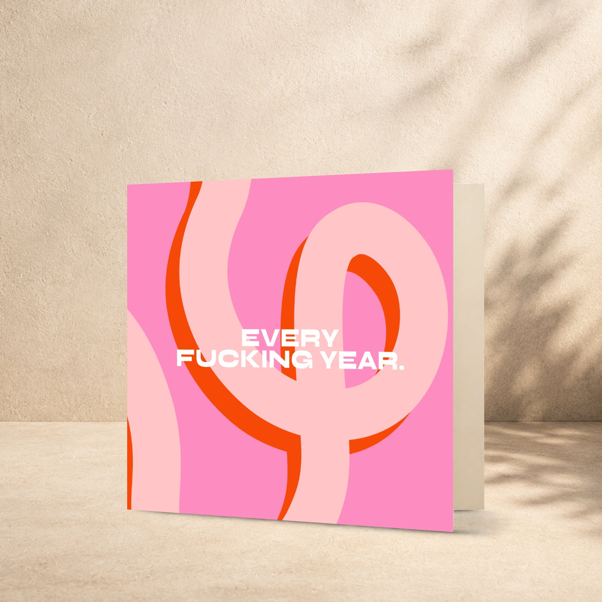 Every fucking year. — Design 09 — front