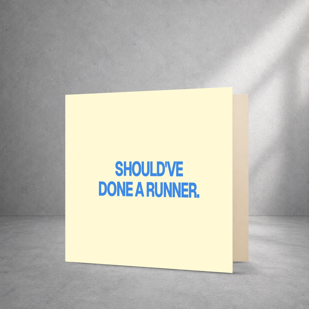 Should've done a runner. — Design 23 — front
